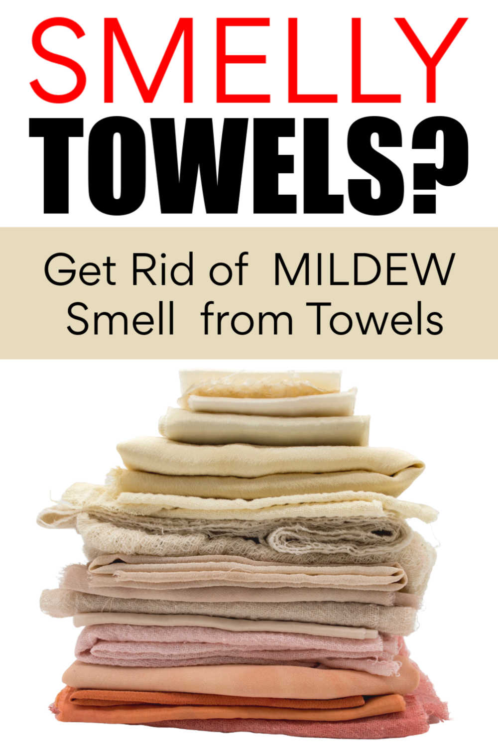 How to make towels smell fresh